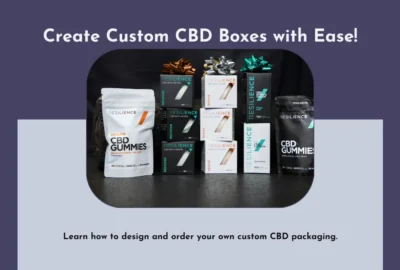 A Simple Guide on How to Create Your Custom CBD Boxes