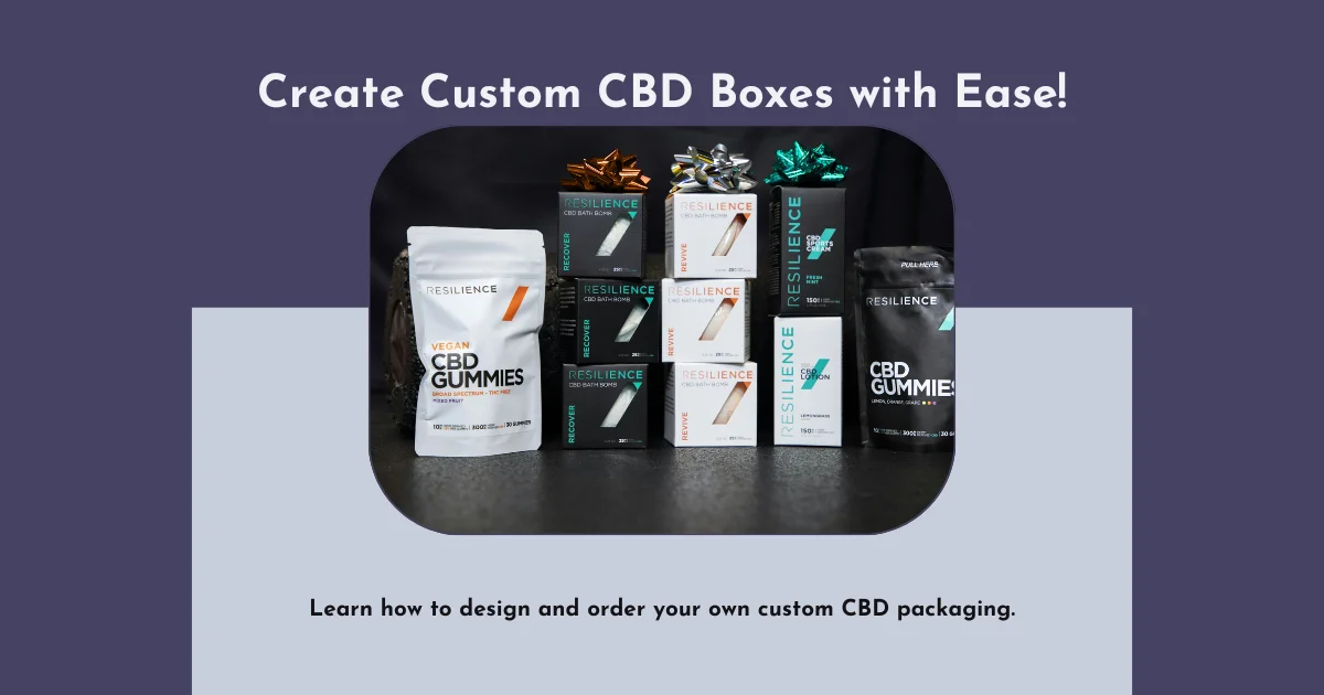A Simple Guide on How to Create Your Custom CBD Boxes